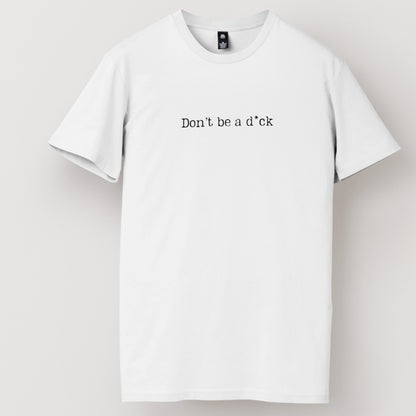 Don't be a Dick