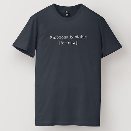 Emotionally Stable