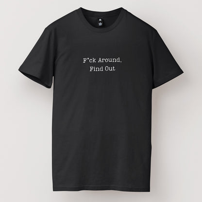 F*ck Around Find Out