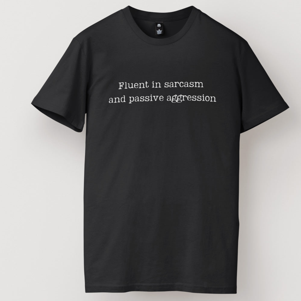 Fluent In Sarcasm