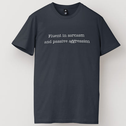 Fluent In Sarcasm