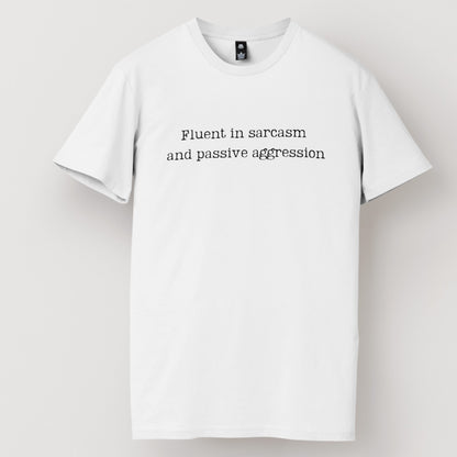 Fluent In Sarcasm