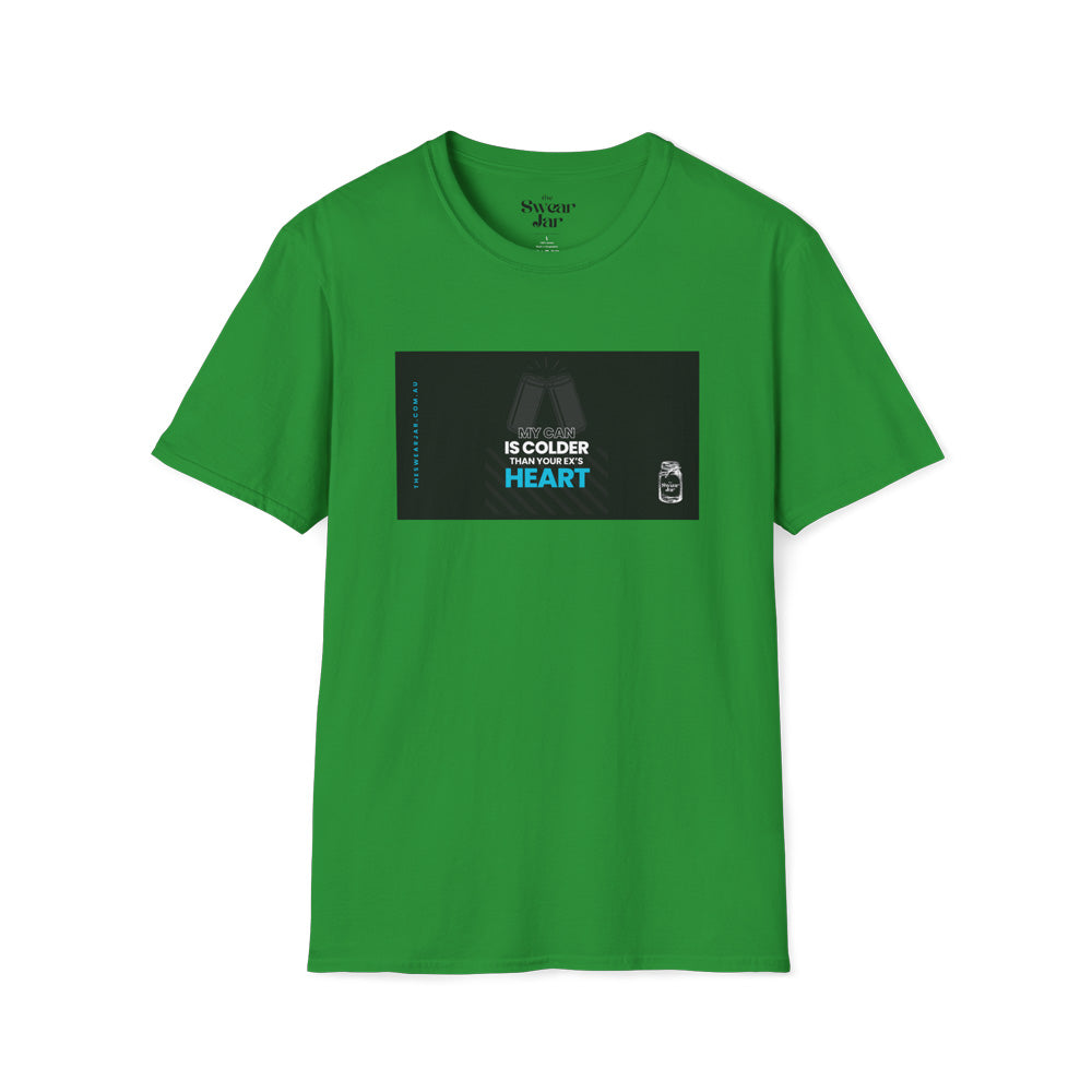 Colder Than Your Ex's Heart T-Shirt
