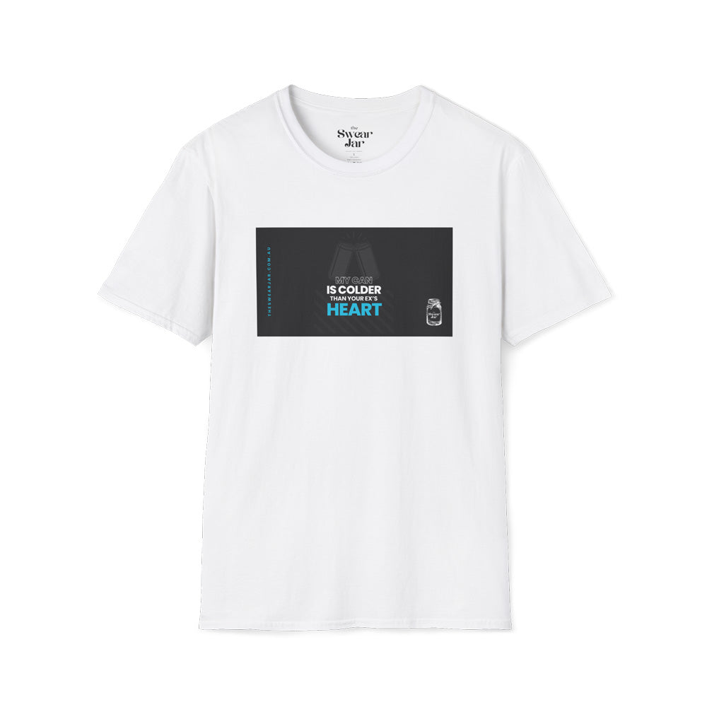 Colder Than Your Ex's Heart T-Shirt