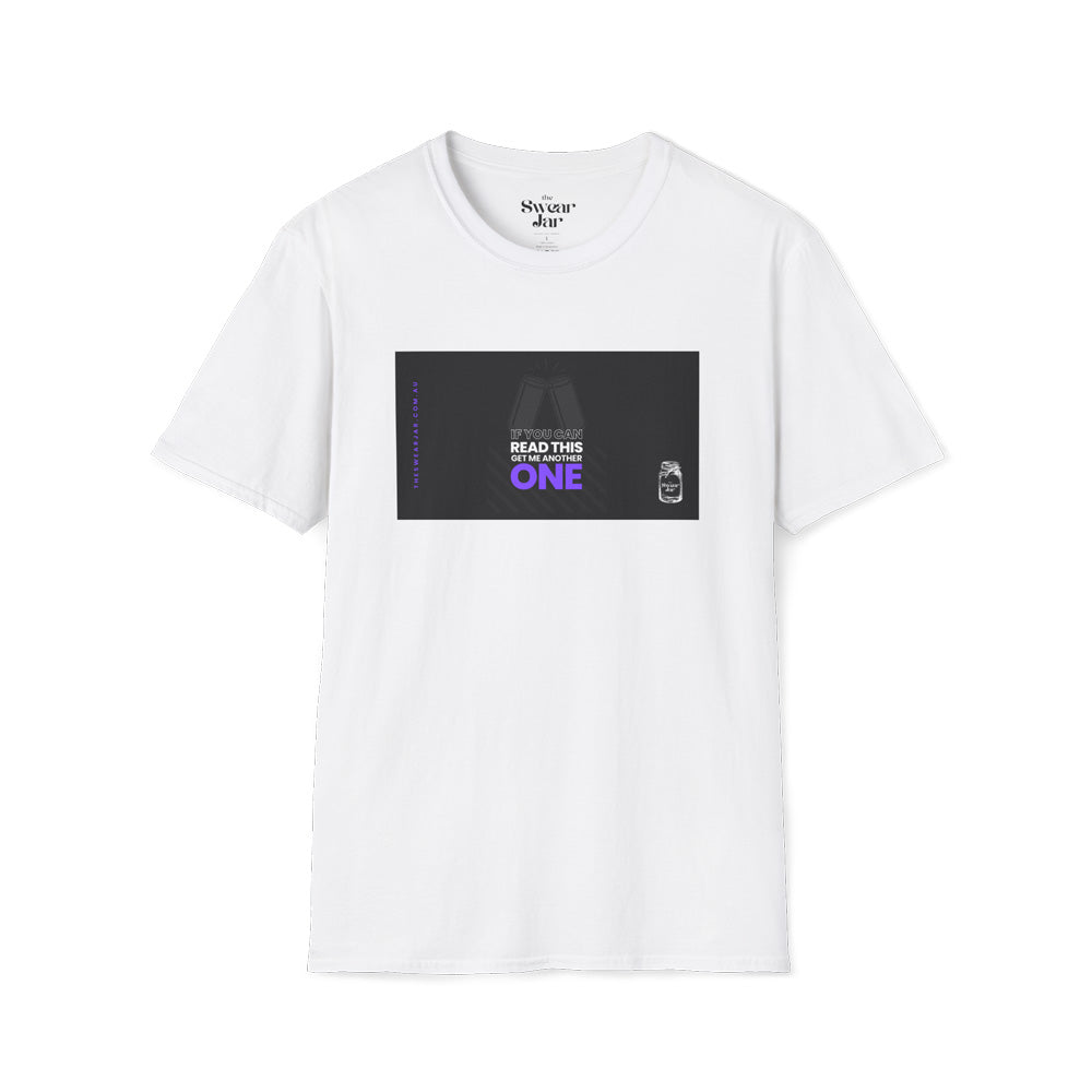If You Can Read This Tee