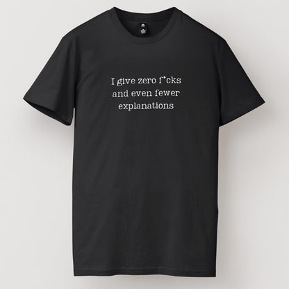 Zero F*cks & Explanations