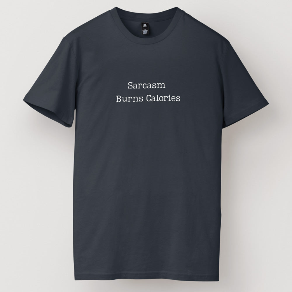 Sarcasm Burns Calories