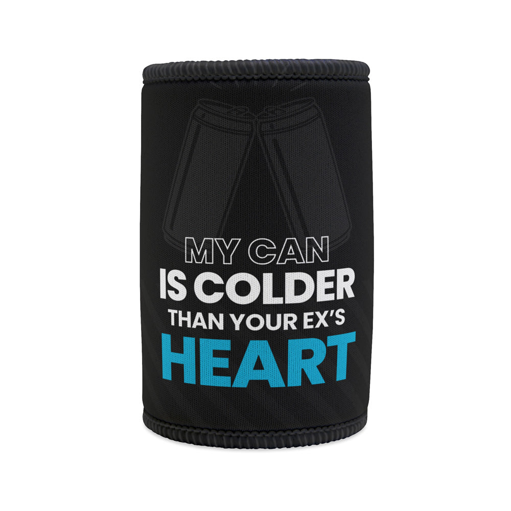 Stubby Holder - Colder Than Your Exs Heart