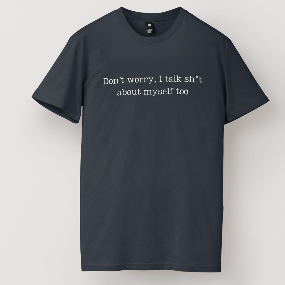 I Talk Sh*t