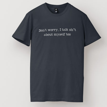 I Talk Sh*t