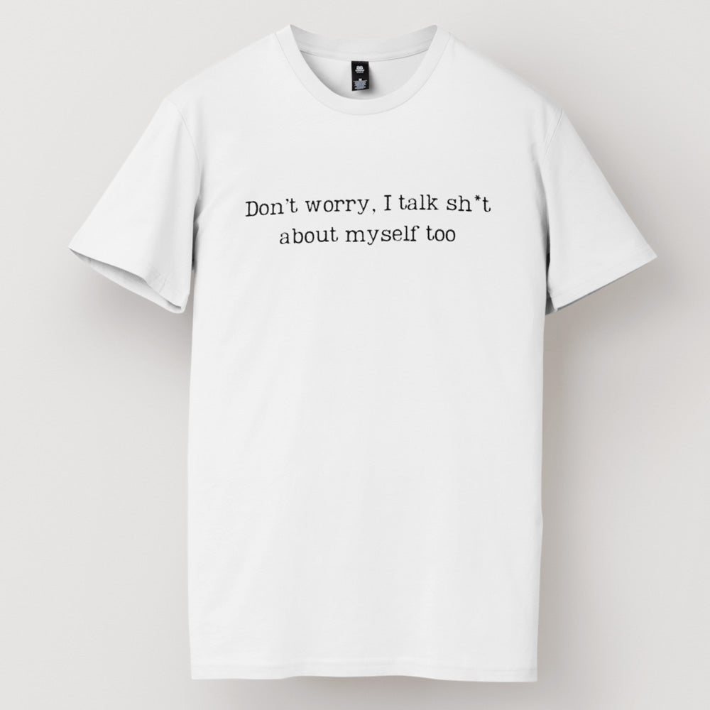 I Talk Sh*t