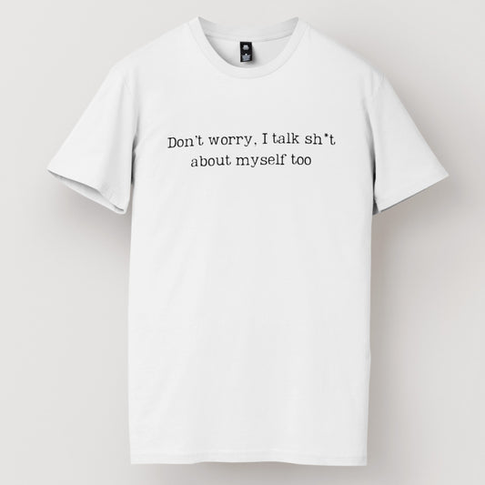I Talk Sh*t