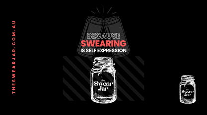 The Swear Jar - Swearing is Self Expression